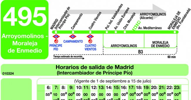 Tabla de horarios y frecuencias de paso en sentido ida Línea 495: Madrid (Príncipe Pío) - Arroyomolinos - Moraleja de Enmedio