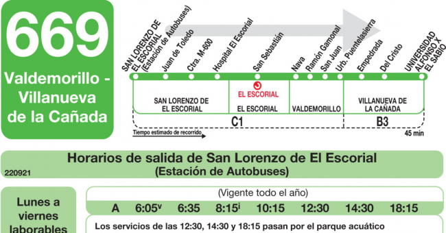 Tabla de horarios y frecuencias de paso en sentido ida Línea 669: San Lorenzo de El Escorial - Villanueva de la Cañada