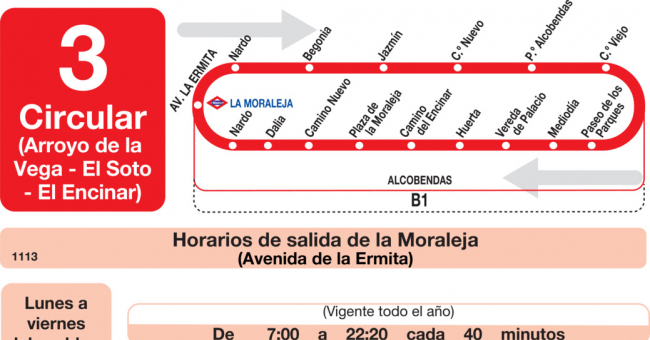 Tabla de horarios y frecuencias de paso en sentido ida Línea L-3 Alcobendas: Arroyo de la Vega - Soto de la Moraleja - El Encinar de los Reyes