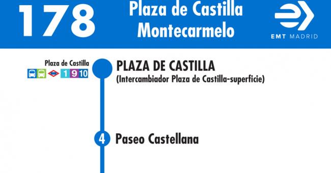Tabla de horarios y frecuencias de paso en sentido ida Línea 178: Plaza de Castilla - Montecarmelo