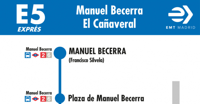 Tabla de horarios y frecuencias de paso en sentido ida Línea E5: Plaza de Manuel Becerra - El Cañaveral