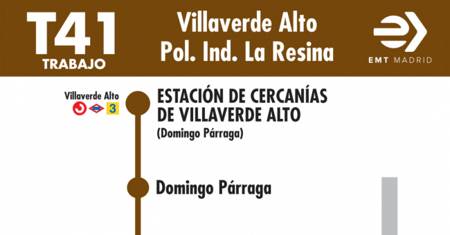 Tabla de horarios y frecuencias de paso en sentido ida Línea T41: Estación Cercanías RENFE Villaverde Alto - Polígono Industrial la Resina