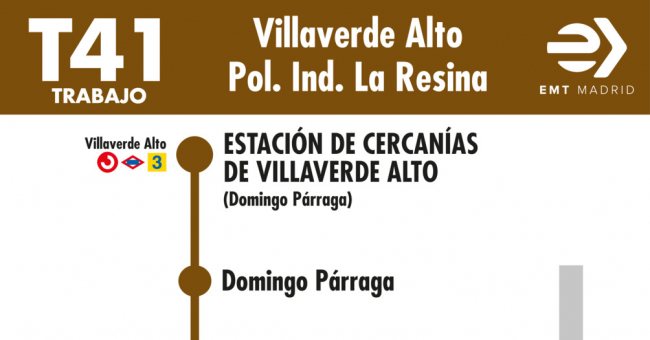 Tabla de horarios y frecuencias de paso en sentido ida Línea T41: Estación Cercanías RENFE Villaverde Alto - Polígono Industrial la Resina