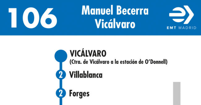 Tabla de horarios y frecuencias de paso en sentido vuelta Línea 106: Plaza de Manuel Becerra - Vicálvaro