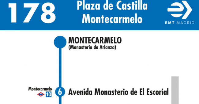 Tabla de horarios y frecuencias de paso en sentido vuelta Línea 178: Plaza de Castilla - Montecarmelo