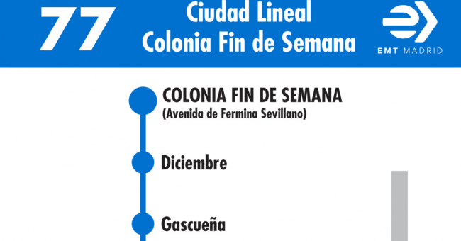 Tabla de horarios y frecuencias de paso en sentido vuelta Línea 77: Plaza de Ciudad Lineal - Colonia Fin de Semana