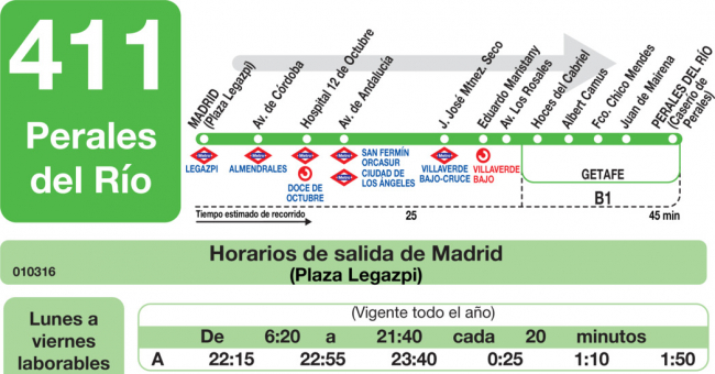 Tabla de horarios y frecuencias de paso en sentido ida Línea 411: Madrid (Legazpi) - Perales del Río