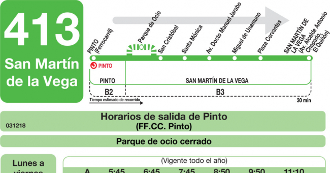 Tabla de horarios y frecuencias de paso en sentido ida Línea 413: Pinto - San Martín de la Vega - Parque Warner