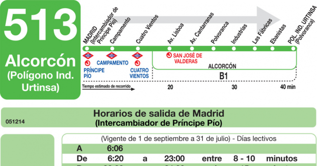 Tabla de horarios y frecuencias de paso en sentido ida Línea 513: Madrid (Príncipe Pío) - Alcorcón (Polígono Industrial Urtinsa)