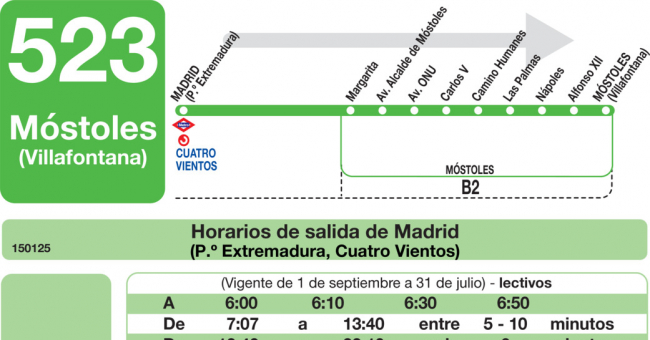 Tabla de horarios y frecuencias de paso en sentido ida Línea 523: Madrid (Príncipe Pío) - Móstoles (Villafontana)