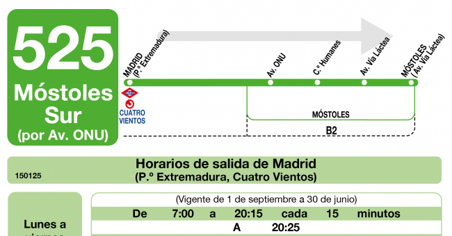 Tabla de horarios y frecuencias de paso en sentido ida Línea 525: Madrid (Cuatro Vientos) - Móstoles Sur