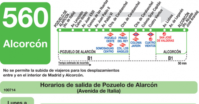 Tabla de horarios y frecuencias de paso en sentido ida Línea 560: Pozuelo de Alarcón - Alcorcón