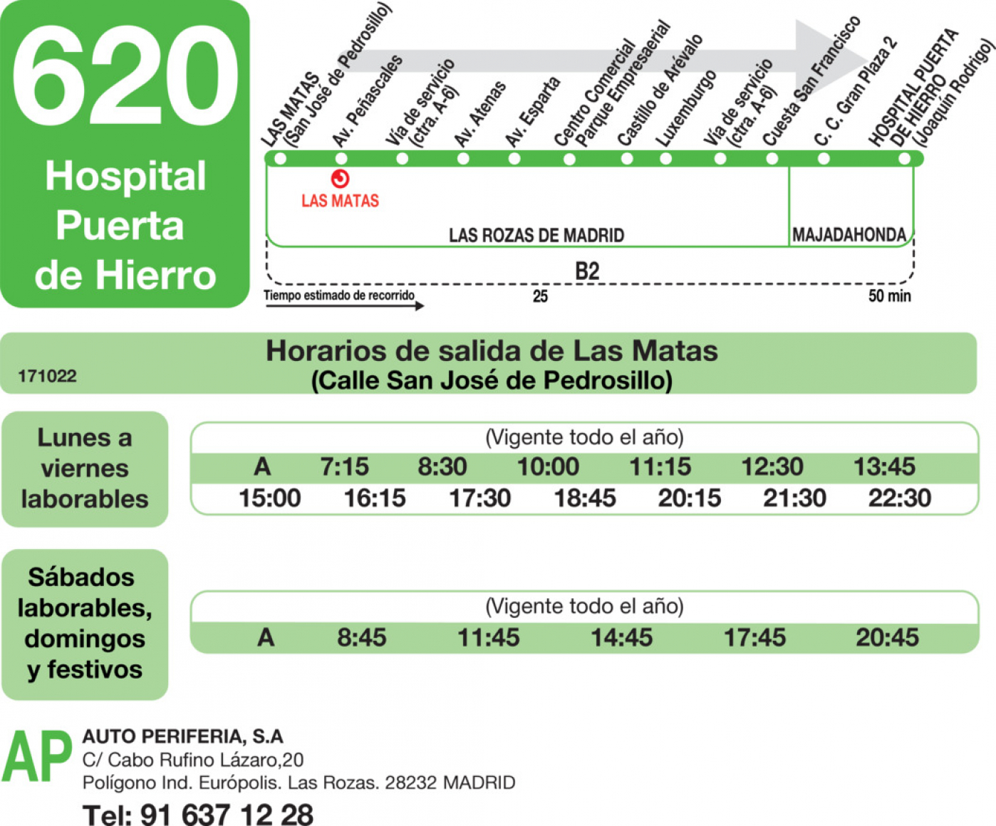 medio Destilar por inadvertencia Horarios de autobús 620: Las Matas - Hospital Puerta de Hierro