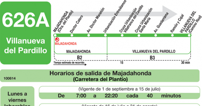 Tabla de horarios y frecuencias de paso en sentido ida Línea 626-A: Majadahonda (RENFE) - Villanueva del Pardillo