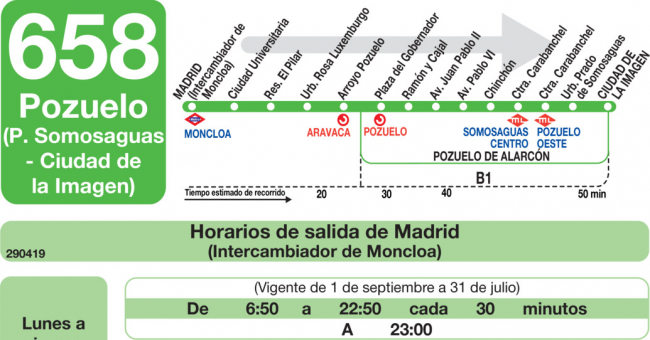 Tabla de horarios y frecuencias de paso en sentido ida Línea 658: Madrid (Moncloa) - Pozuelo (Prado de Somosaguas - Ciudad de la Imagen)