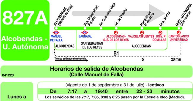 Tabla de horarios y frecuencias de paso en sentido ida Línea 827-A: San Sebastián de los Reyes - Alcobendas - Universidad Autónoma