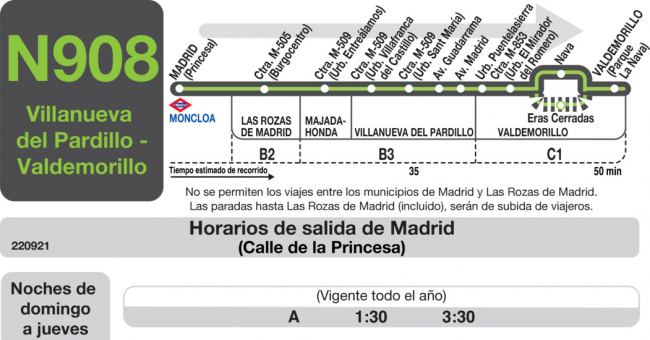 Tabla de horarios y frecuencias de paso en sentido ida Línea N-908: Madrid (Moncloa) - Villanueva del Pardillo - Valdemorillo