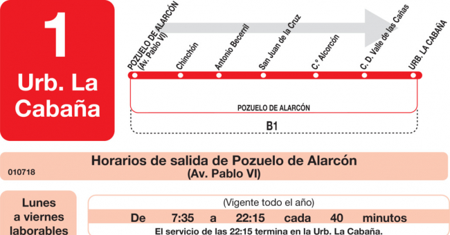 Tabla de horarios y frecuencias de paso en sentido ida Línea L-1 Pozuelo de Alarcón: Pozuelo de Alarcón - Urbanización la Cabaña