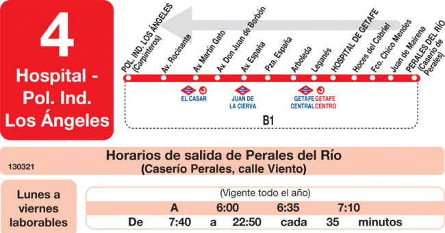 Tabla de horarios y frecuencias de paso en sentido vuelta Línea L-4 Getafe: Hospital - Perales del Río